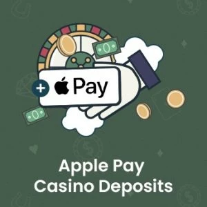 Apple Pay Casino Deposits