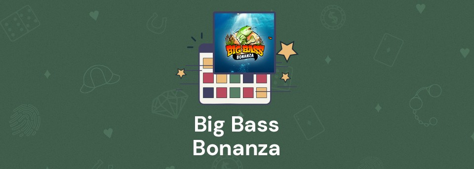 Big Bass Bonanza Slot Review 2024 | Demo Play & Key Facts
